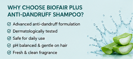 BioFair Plus Anti-Dandruff Shampoo | Ketoconazole, Zinc Pyrithione, Biotin & Aloe Vera | Scalp Care | Men & Women | 100ml